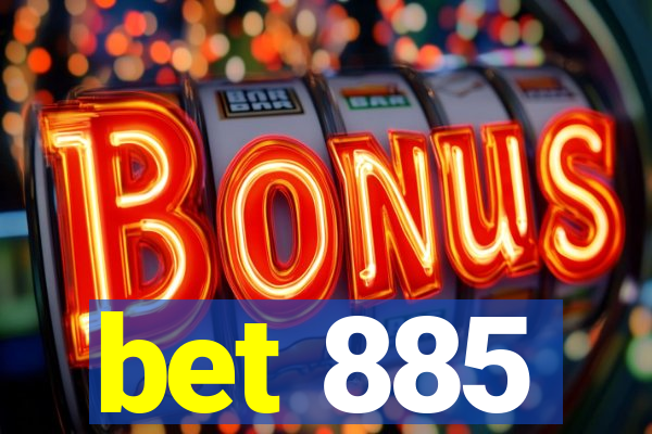 bet 885